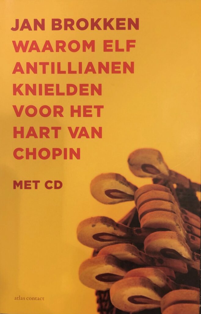 Waarom 1 Antillianen knielden voor het hart van Chopin, 2013